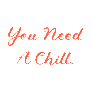 you need a chill quote SVG PNG design with an uplifting message