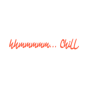 hhmmmmm chillkux01weelui quote SVG PNG design