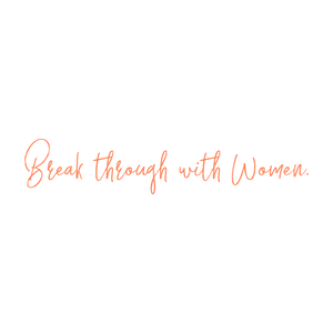 break through with women quote SVG PNG design