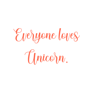 everyone loves unicorn quote SVG PNG design