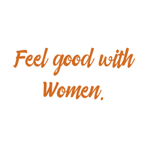 feel good with women quote SVG PNG design with bold lettering, an uplifting message