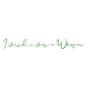 i wish was a women quote SVG PNG design with bold lettering