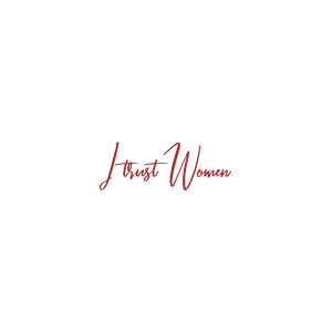 i trust women quote SVG PNG design with bold lettering, an uplifting message