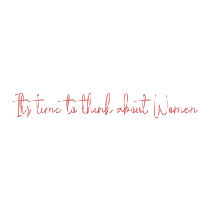 it's time to think about women quote SVG PNG design
