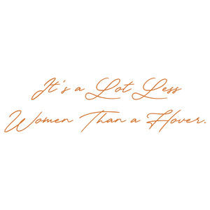 it's a lot less women than hover quote SVG PNG design with bold lettering