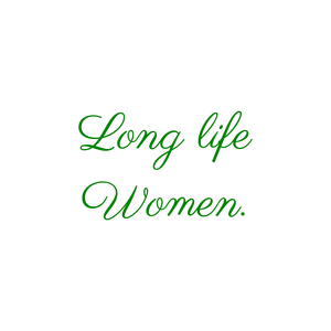 long life women quote SVG PNG design with an uplifting message