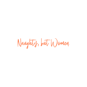 naughty but women quote SVG PNG design with bold lettering