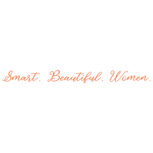 smart beautiful women quote SVG PNG design with an uplifting message