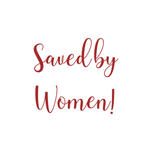 saved by women quote SVG PNG design with bold lettering