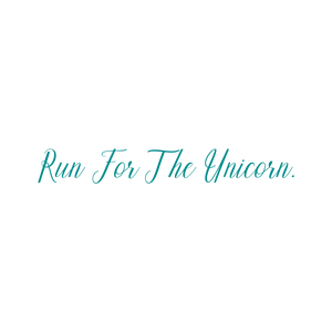 run for the unicorn quote SVG PNG design