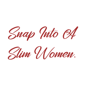 snap into a slim women quote SVG PNG design with bold lettering, an uplifting message