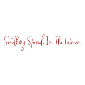 something special in the women quote SVG PNG design with bold lettering, an uplifting message