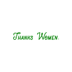 thanks women quote SVG PNG design with an uplifting message