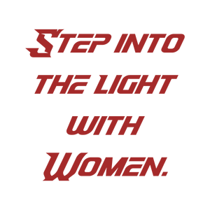 step into the light with women quote SVG PNG design with bold lettering, an uplifting message