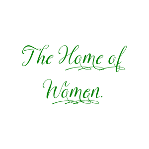 the home of women quote SVG PNG design with an uplifting message