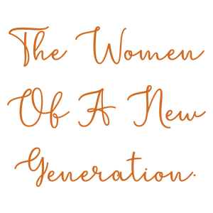 the women of a new generation quote SVG PNG design with an uplifting message