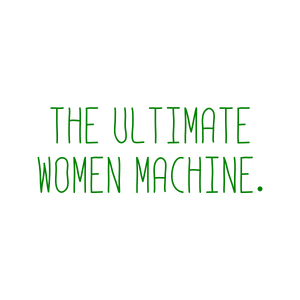 the ultimate women machine quote SVG PNG design with hand-drawn style, bold lettering