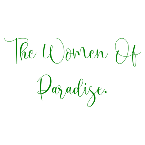 the women of paradise quote SVG PNG design with an uplifting message