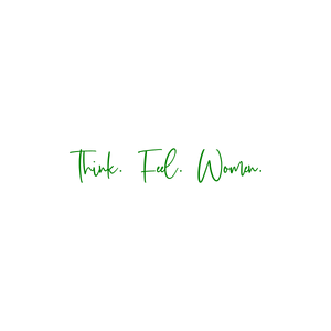 think feel women quote SVG PNG design with bold lettering