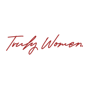 truly women quote SVG PNG design with bold lettering