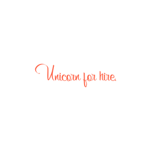 unicorn for hire quote SVG PNG design