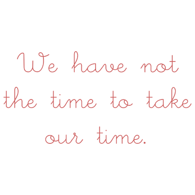 we have not the time to take our quote SVG PNG design