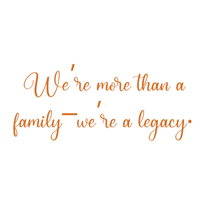 we're more than a family legacy quote SVG PNG design with an uplifting message