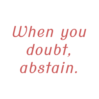 when you doubt abstain quote SVG PNG design