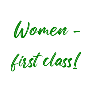 women first class quote SVG PNG design with bold lettering, an uplifting message