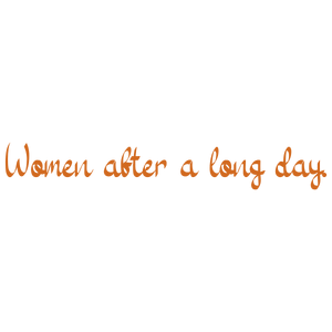 women after a long day quote SVG PNG design