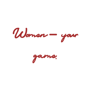 women your game quote SVG PNG design with bold lettering