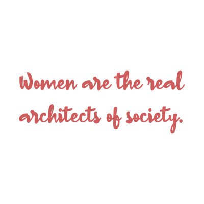 women are the real architects of society quote SVG PNG design with bold lettering, an uplifting message