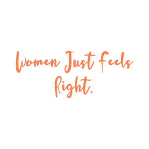 women just feels right quote SVG PNG design with bold lettering, an uplifting message