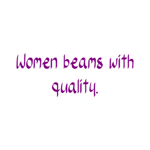 women beams with quality quote SVG PNG design with an uplifting message