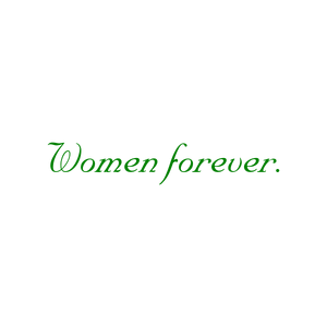 women forever quote SVG PNG design with bold lettering, an uplifting message