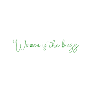 women is the buzz quote SVG PNG design with an uplifting message