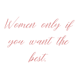 women only if you want the best quote SVG PNG design with bold lettering, an uplifting message