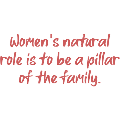 women's natural role is to be a pillar of the family quote SVG PNG design with bold lettering
