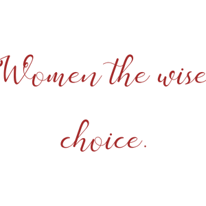 women the wise choice quote SVG PNG design with bold lettering, an uplifting message