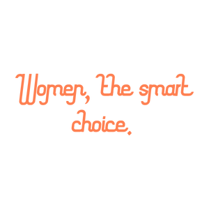women the smart choice quote SVG PNG design with bold lettering, an uplifting message