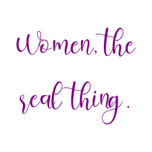 women the real thing quote SVG PNG design with hand-drawn style, bold lettering, an uplifting message