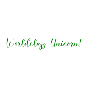 worldclass unicorn quote SVG PNG design with bold lettering