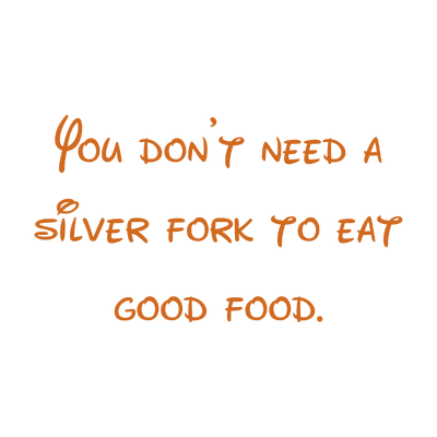 you don't need a silver fork to eat good food quote SVG PNG design with hand-drawn style, an uplifting message