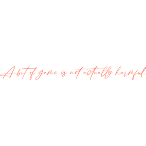 a bit of game is not actually harmful quote SVG PNG design