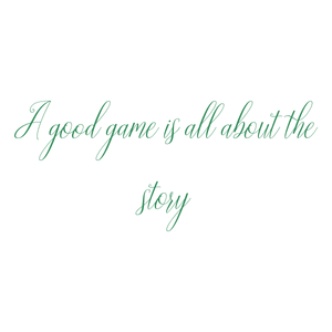 a good game is all about the story quote SVG PNG design