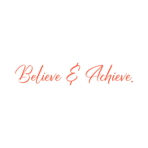 believe achieve quote SVG PNG design with bold lettering, an uplifting message
