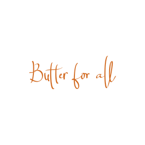 butter for all quote SVG PNG design with bold lettering
