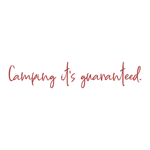 camping it's guaranteed quote SVG PNG design with bold lettering