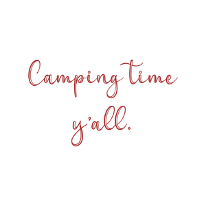 camping time y'all quote SVG PNG design