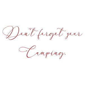 don't forget your camping quote SVG PNG design with bold lettering